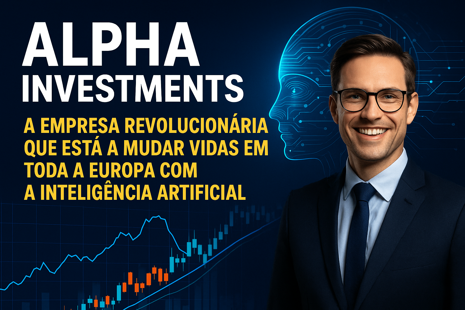 Alpha Investments: A Empresa Revolucionária que Está a Mudar Vidas em Toda a Europa com a Inteligência Artificial